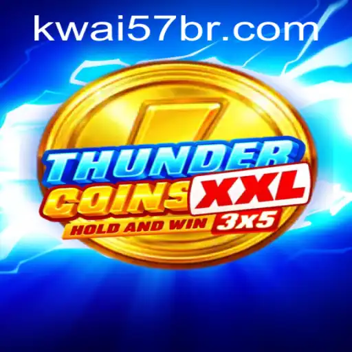 Exploring the Exciting World of ThunderCoinsXxl: Your Guide to the Game with a Twist