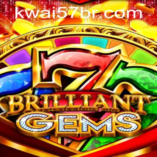 Unveiling BrilliantGems: The Exhilarating World of Kwai57