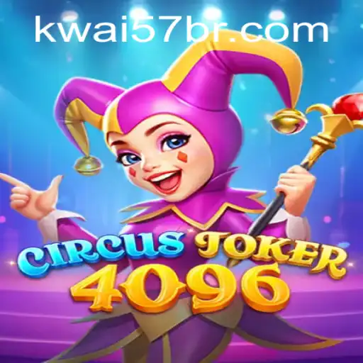 Discover the Thrills of CircusJoker4096: A Game Changing Experience with Kwai57