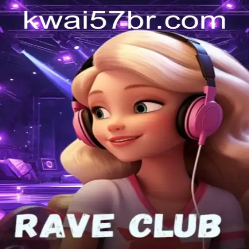 RaveClub: The Thrilling Experience Redefined by Kwai57